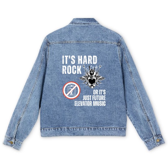 Hard Rock or Future Elevator Music Men's Denim Jackets