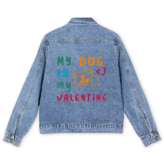 My Dog is my valentine Men's Denim Jackets