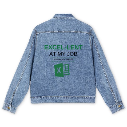 Excel-lent at My Job Funny Accountant Data Analyst Men's Denim Jackets
