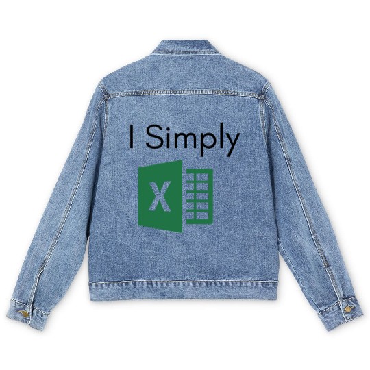 I Simply Excel Funny Accountant Spreadsheets Men's Denim Jackets
