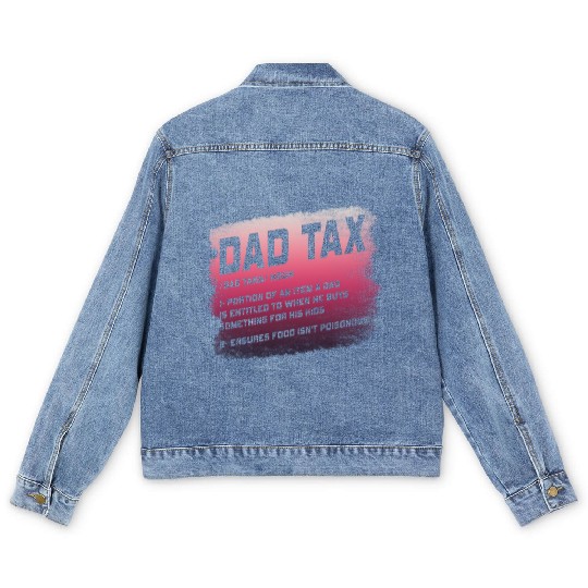 Vintage Dad Tax Definition Men Funny Father's Day Men's Denim Jackets
