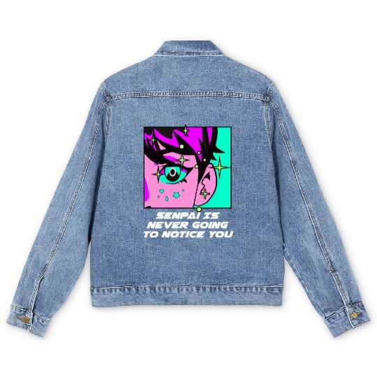 Senpai Is Never Going to Notice You Anime Funny Ma Men's Denim Jackets