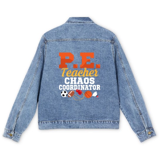 P.E. Teacher Chaos Coordinator Physical Education Men's Denim Jackets