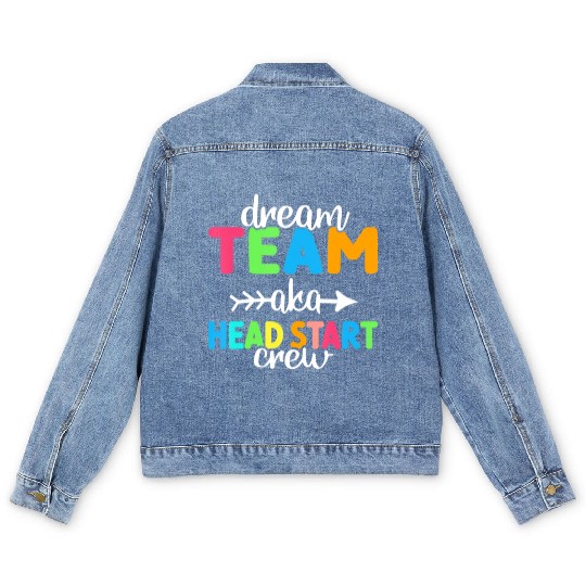 Dream Team aka Head Start Crew Teacher Preschool Men's Denim Jackets