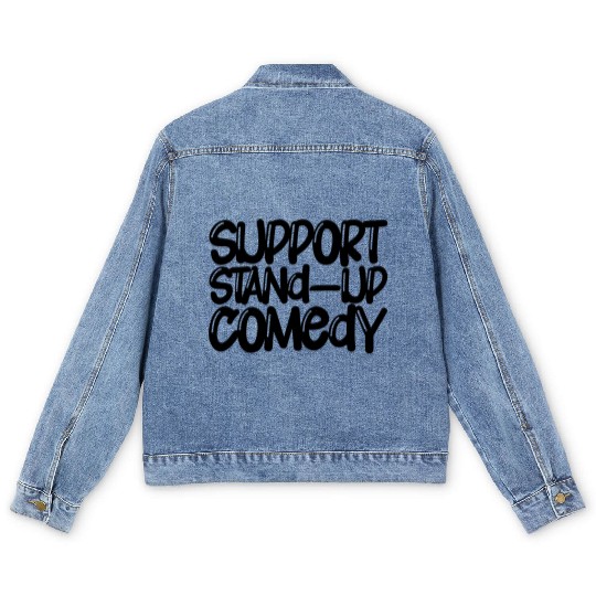Support Stand Up Comedy Men's Denim Jackets