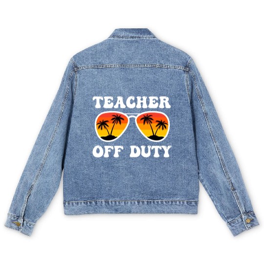 Teacher off duty Teacher on holiday Teacher Men's Denim Jackets