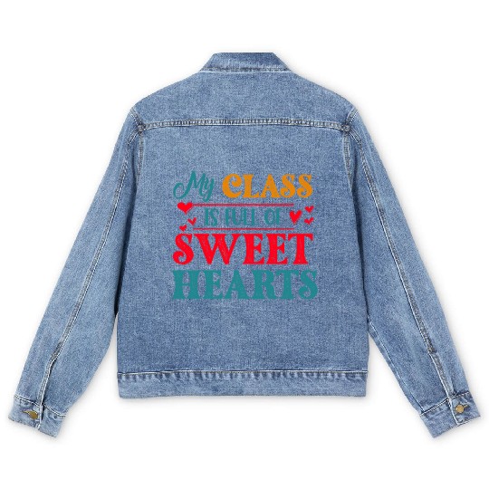 My Class Is Full Of Sweethearts Men's Denim Jackets