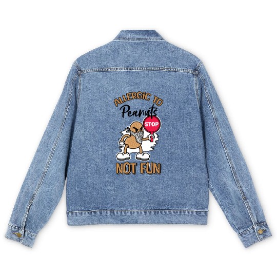 Allergic To Peanuts Not Fun Peanut Allergic Men's Denim Jackets
