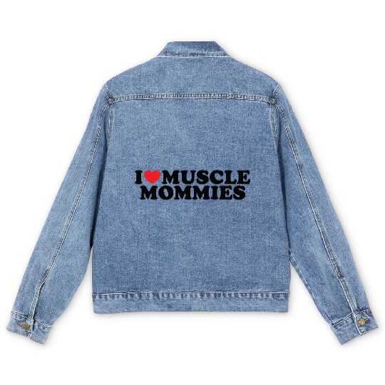 I Love Muscle Mommies, I Heart Muscle Mommies Men's Denim Jackets