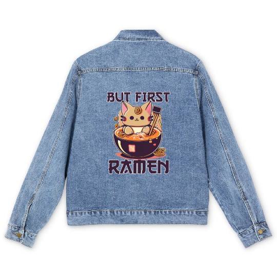 But First Ramen Cat Japanese Tokyo Ramen Noodles Men's Denim Jackets