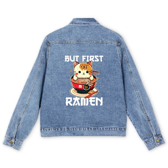 But First Ramen Cat Japanese Tokyo Ramen Noodles Men's Denim Jackets