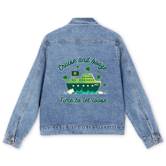 Cruise And Booze Time To Let Loose Men's Denim Jackets