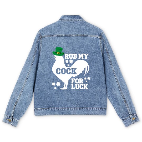 Rub My Cock for Good Luck, Funny St Patrick's Day Men's Denim Jackets