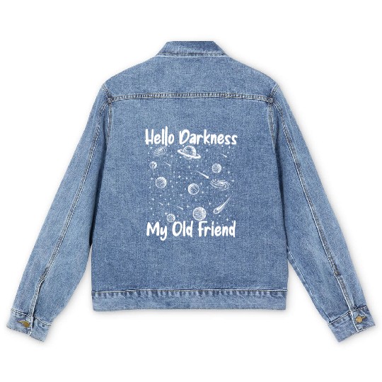 Hello Darkness My Old Friend Astrophysicist Men's Denim Jackets