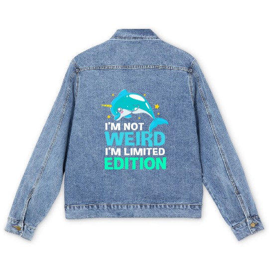 Im Not Weird Im Limited Edition Funny Narwhal Men's Denim Jackets