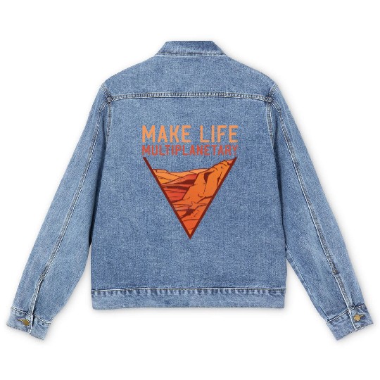 Make Life Multiplanetary Mars Planet Space Lover Men's Denim Jackets