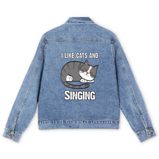 I Like Cats And Sing - Gift For Cat Lovers Men's Denim Jackets
