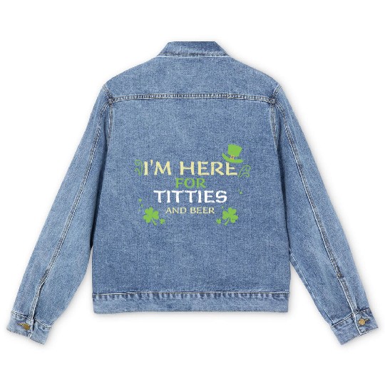 I'm Here For Titties And Beer Men's Denim Jackets