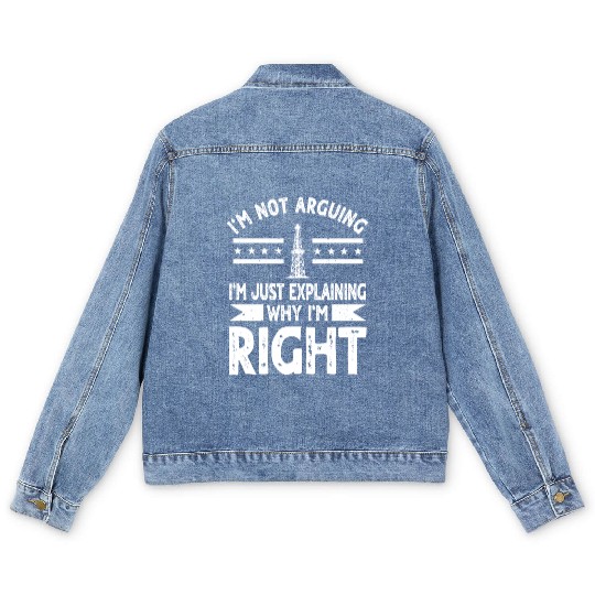 Funny Oilfield Worker Quote Oil Rig Men's Denim Jackets
