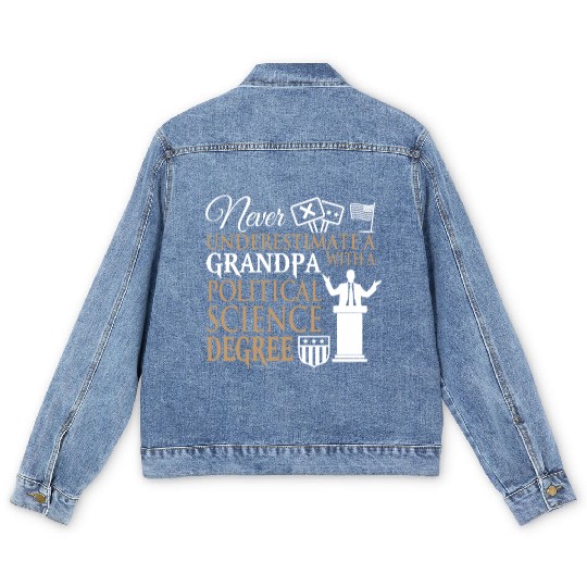 Power Grandpa With Political Science Degree Men's Denim Jackets