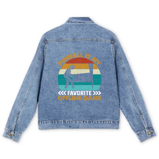 Pinball Is My Favorite Offline Game I Pinball Men's Denim Jackets
