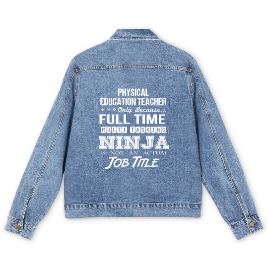 Physical Education Teacher Men's Denim Jackets - Multitasking
