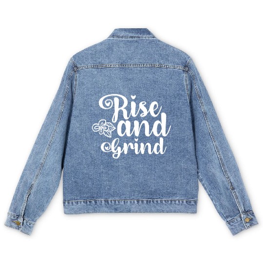 Rise and Grind Men's Denim Jackets