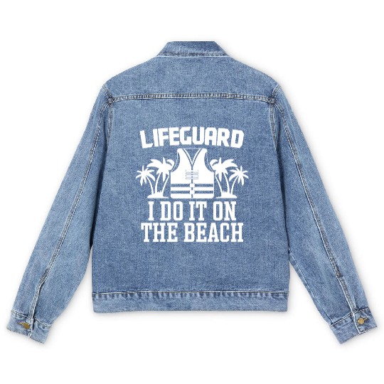 Lifeguard do it on beach swimming pool guard Men's Denim Jackets