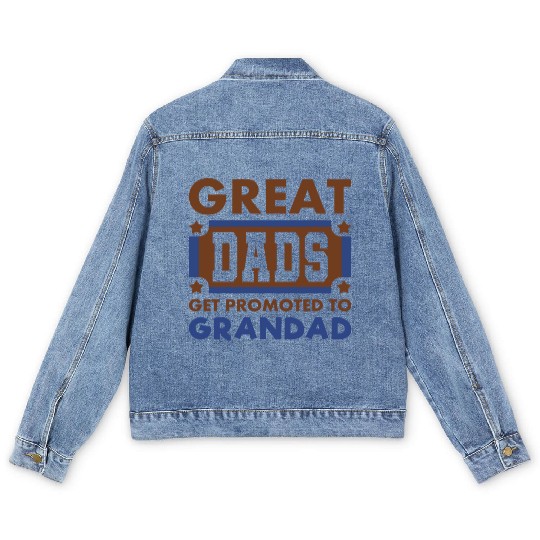 Great Dads Get Promoted To Grandad Funny Men's Denim Jackets