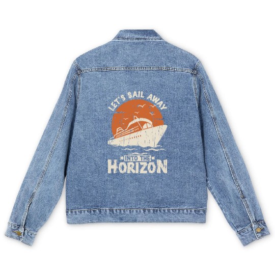 Let's sail away into the horizon - Cruise Men's Denim Jackets