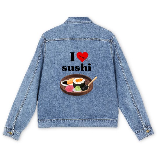 I Love Sushi Gifts For Sushi Lovers Men's Denim Jackets
