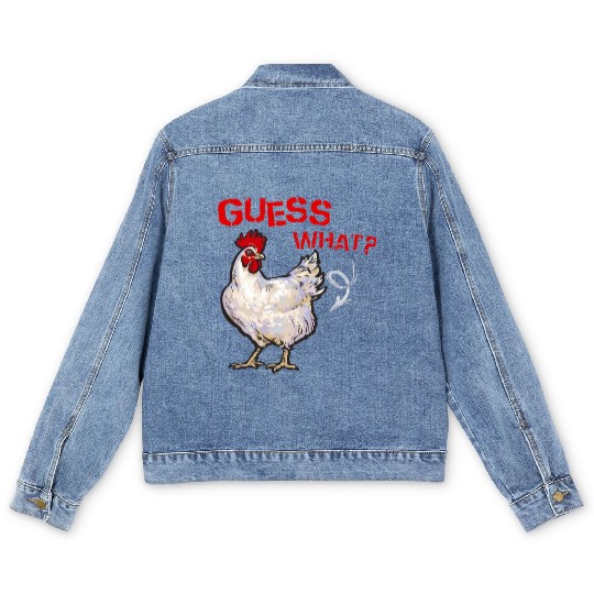 Funny Guess What Chicken Butt Farmer Chicken Buffs Men's Denim Jackets