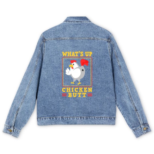 Funny Farmer Animal Pet Whats Up Chicken Butt Men's Denim Jackets