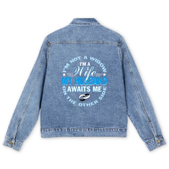 I Am Wife My Husband Awaits Me Men's Denim Jackets