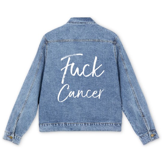 Fuck Cancer Quote Accessories Fuck Cancer Men's Denim Jackets