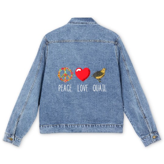 Quail Love Peace Quail Birds Lover Japanese Quail Men's Denim Jackets