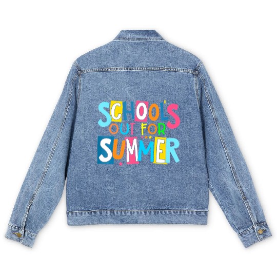Last Day Of School Schools Out For Summer Teacher Men's Denim Jackets