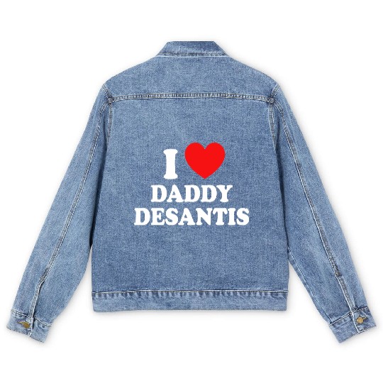 I Love Daddy Desantis Men's Denim Jackets
