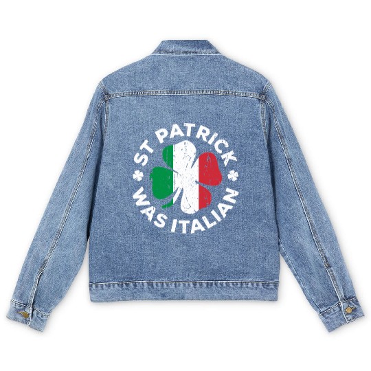 St Patrick Was Italian Shamrock Italy Flag Men's Denim Jackets