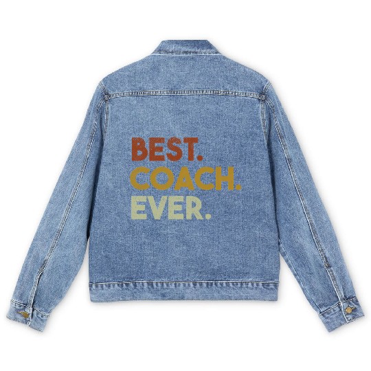 Best Coach Ever For Sports Coach Men's Denim Jackets