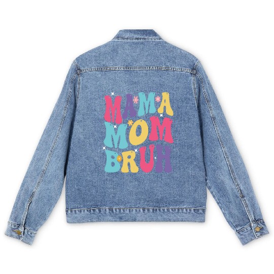 MAMA MOM BRUH Men's Denim Jackets