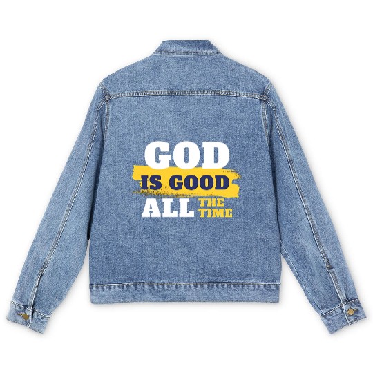 God is good all the time Men's Denim Jackets