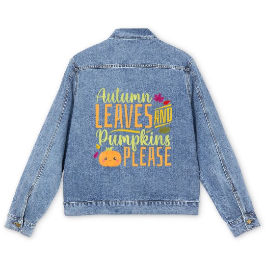 Autumn Leaves and Pumpkins Please - Fall Leaves Men's Denim Jackets