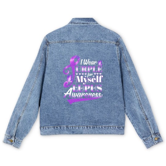 I Wear Purple For Myself Lupus Awareness Men's Denim Jackets