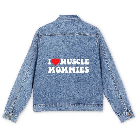 I Love Muscle Mommies Groovy I He Gym Men's Denim Jackets