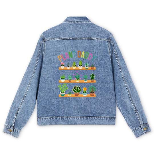 Plant Daddy Succulents Dad Gardener Gardening Men's Denim Jackets
