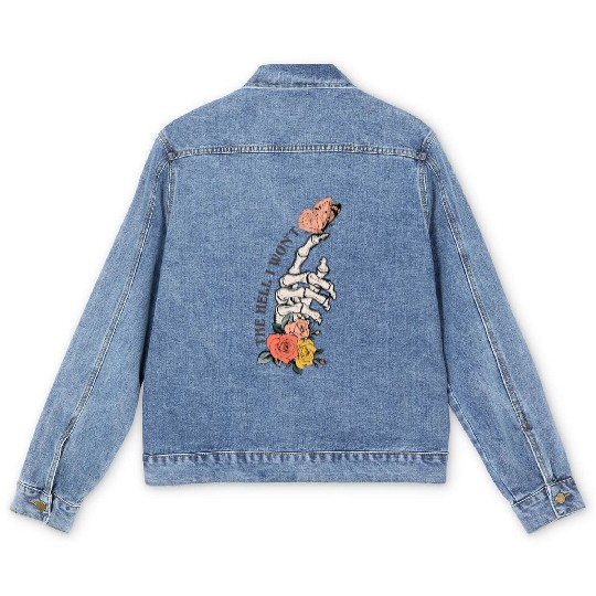 The Hell I Won'T Men's Denim Jackets