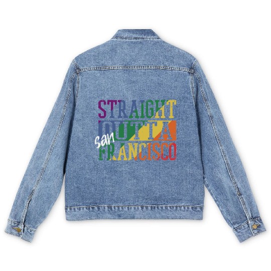 Straight Outta San Francisco Men's Denim Jackets