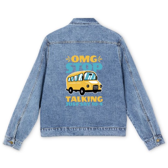 Omg Stop Talking, Just Say 10-4 2 Men's Denim Jackets