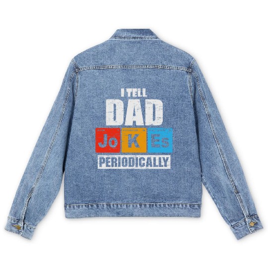 I Tell Dad Jokes Periodically Vintage Fathers Day Men's Denim Jackets